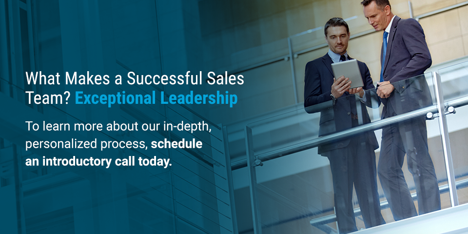 What makes a sales team successful? Excellent leadership