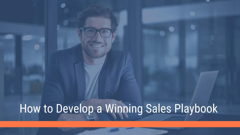 How to Develop a Winning Sales Playbook 